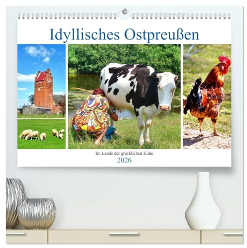 Idyllisches Ostpreußen - Im Lande der glücklichen Kühe (hochwertiger Premium Wandkalender 2026 DIN A2 quer), Kunstdruck in Hochglanz: Nutztiere in ... im nördlichen Ostpreußen (CALVENDO Tiere)
