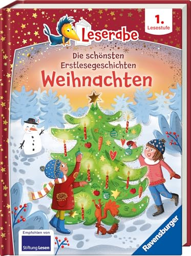 Die schönsten Erstlesegeschichten Weihnachten - Leserabe 1. Klasse - Erstlesebuch für Kinder ab 6 Jahren - Lesen lernen 1. Klasse Jungen und Mädchen (Sonderausgaben)