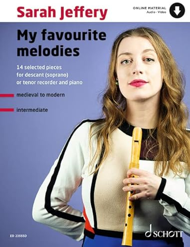 My Favourite Melodies: 14 Selected Pieces. Sopranblockflöte (Tenorblockflöte) und Klavier.