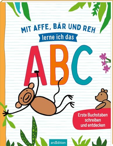Mit Affe, Bär und Reh lerne ich das ABC: Erste Buchstaben schreiben und entdecken