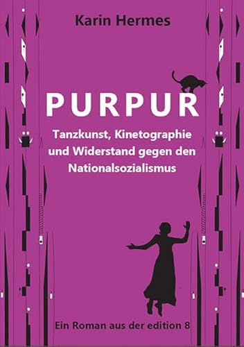 Purpur: Historische Fiktion