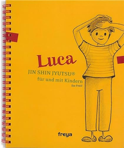 Luca: Jin Shin Jyutsu für und mit Kindern