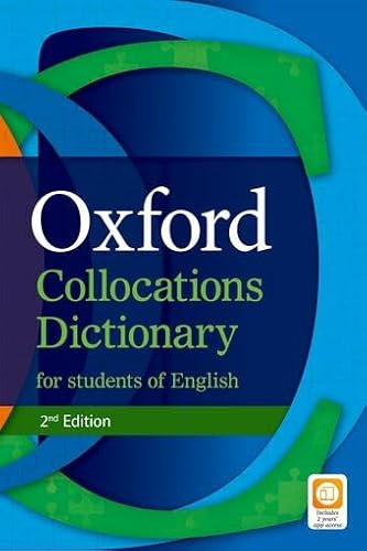 Oxford Collocation Dictionary Student Eng 2 Edition Pk 2021: A corpus-based dictionary of the most frequently used word combinations (Oxford Collocations Dictionary for Learners Of English)