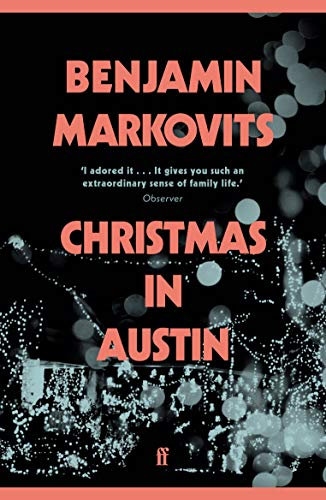 Christmas in Austin: From the 2025 Booker shortlisted author of The Rest of Our Lives