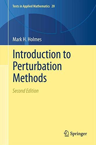 Introduction to Perturbation Methods: 20 (Texts in Applied Mathematics, 20)