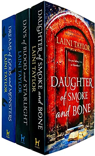 Daughter of Smoke and Bone Trilogy Series 3 Books Collection Set by Laini Taylor (Daughter of Smoke and Bone, Days of Blood and Starlight & Dreams of Gods and Monsters)