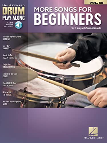More Songs for Beginners: Drum Play-Along Volume 52: Includes Downloadable Audio (Hal Leonard Drum Play-Along, 52, Band 52)