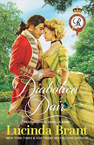 Diabolico Dair: Un Romanzo Storico Georgiano: 1 (La Saga Della Famiglia Roxton)