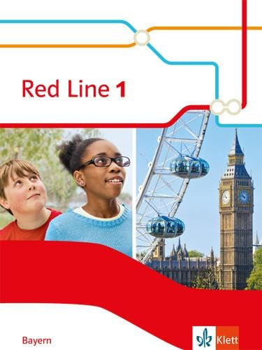Red Line 1. Ausgabe Bayern: Schulbuch (fester Einband) Klasse 5 (Red Line. Ausgabe für Bayern ab 2017)