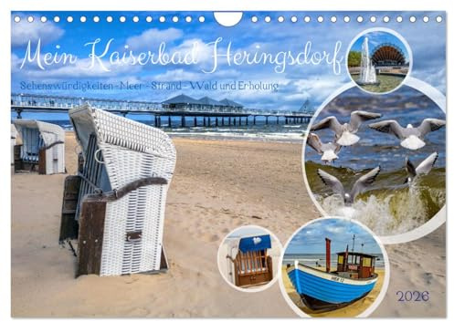 Mein Kaiserbad Heringsdorf (Wandkalender 2026 DIN A4 quer), CALVENDO Monatskalender: Warum mein Heringsdorf der perfekte Ferienort an der Ostsee ist? (CALVENDO Orte)