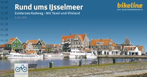 Rund ums Ijsselmeer: Zuiderzee-Radweg • Mit Texel und Vlieland, 442 km, 1:50.000, GPS-Tracks Download, LiveUpdate (Bikeline Radtourenbücher)