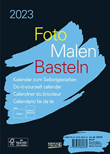 Foto-Malen-Basteln Bastelkalender A5 schwarz 2023: Fotokalender zum Selbstgestalten. Aufstellbarer do-it-yourself Kalender mit festem Fotokarton.