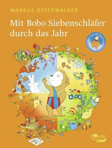 Mit Bobo Siebenschläfer durch das Jahr