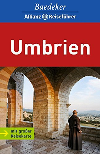 Baedeker Allianz Reiseführer Umbrien: Mit großer Reisekarte