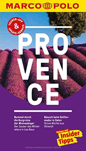 MARCO POLO Reiseführer Provence: Reisen mit Insider-Tipps. Inkl. kostenloser Touren-App und Events&News
