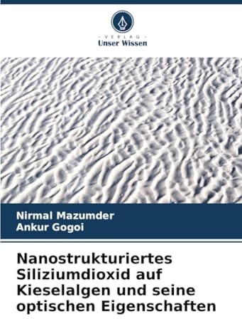 Nanostrukturiertes Siliziumdioxid auf Kieselalgen und seine optischen Eigenschaften: DE
