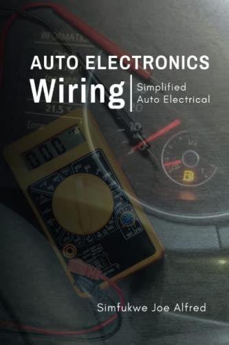 AUTO ELECTRONICS WIRING: Simplified Auto Electrical