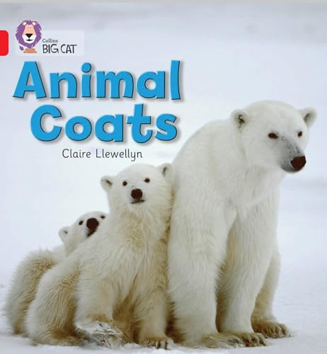 Animal Coats: Band 02A/Red A (Collins Big Cat)