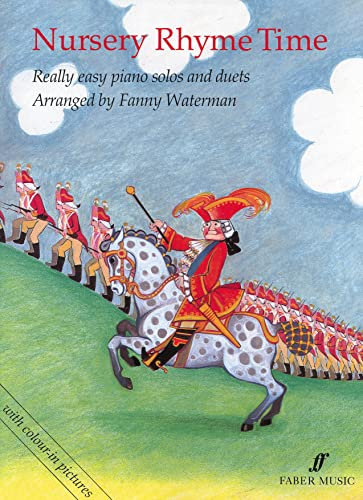 Nursery Rhyme Time (Piano): Really Easy Piano Solos and Duets (Faber Edition)
