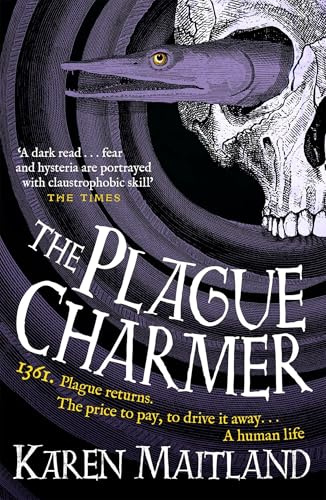 The Plague Charmer: A gripping story of dark motives, love and survival in times of plague