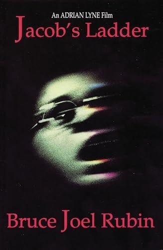 Jacob's Ladder: With Over 100 Photographs from the Film and Including an Appendix of Deleted Scenes (Applause Screenplay Series) (Applause Books)