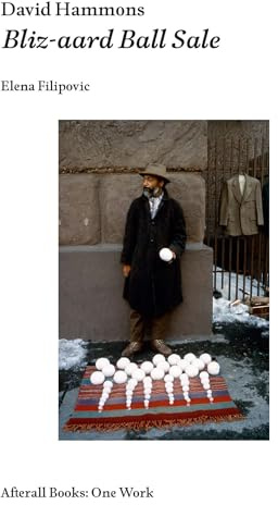 David Hammons: Bliz-aard Ball Sale (Afterall Books / One Work)