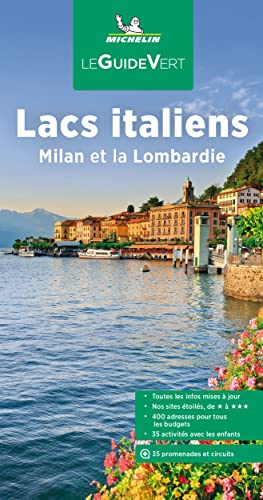 Lacs italiens, Milan et Lombardie: Milan et la Lombardie (La guida verde)