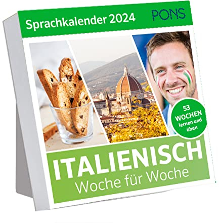 PONS Sprachkalender Italienisch 2024: Italienisch lernen Woche für Woche, Wochenkalender