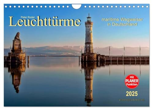Leuchttürme - maritime Wegweiser in Deutschland (Wandkalender 2025 DIN A4 quer), CALVENDO Monatskalender