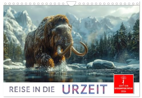 Reise in die Urzeit (Wandkalender 2026 DIN A4 quer), CALVENDO Monatskalender: Eine Zeitreise durch die Vergangenheit der Tierwelt. (CALVENDO Tiere)