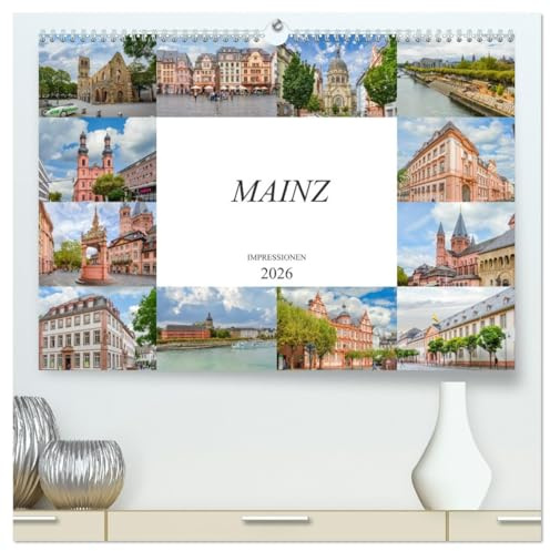 Mainz Impressionen (hochwertiger Premium Wandkalender 2026 DIN A2 quer), Kunstdruck in Hochglanz: Einmalig schöne Bilder der Landeshauptstadt Mainz (CALVENDO Orte)
