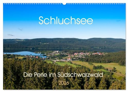 Schluchsee Naturpark Südschwarzwald (Wandkalender 2026 DIN A2 quer), CALVENDO Monatskalender: Der Schluchsee ist ein Stausee im südlichen ... als Pumpspeicherkraftwerk. (CALVENDO Orte)