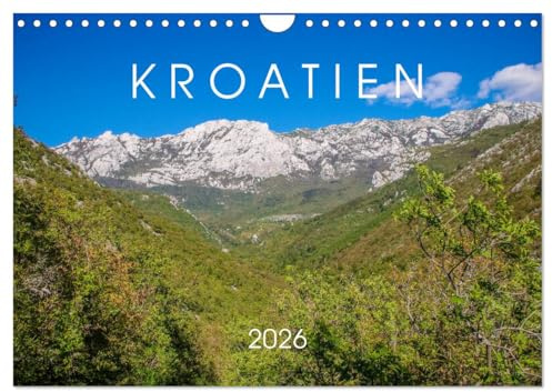 Kroatien 2026 (Wandkalender 2026 DIN A4 quer), CALVENDO Monatskalender: Reiseimpressionen von der Insel Pag und dem umliegenden kroatischen Festland (CALVENDO Orte)