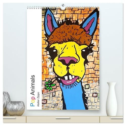 Pop Art Animals - Atelier Zippo (hochwertiger Premium Wandkalender 2026 DIN A2 hoch), Kunstdruck in Hochglanz: Farbenfrohe Tierporträts im Pop Art Stil (CALVENDO Kunst)