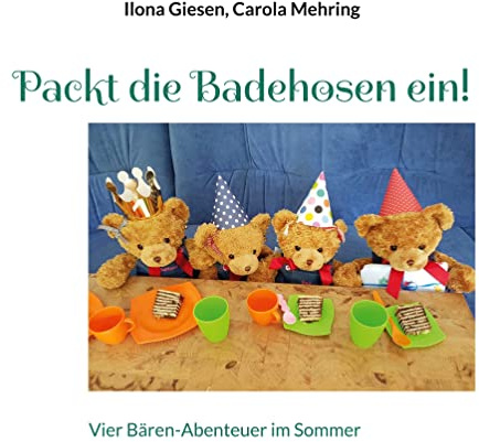 Packt die Badehosen ein!: Vier Bären-Abenteuer im Sommer