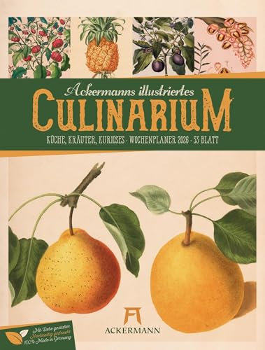 Culinarium Wochenplaner Kalender 2026 | Küche, Kräuter, Kurioses | Informativer Küchen-Wochenkalender im Hochformat (25x33 cm) | Vintage & Retro
