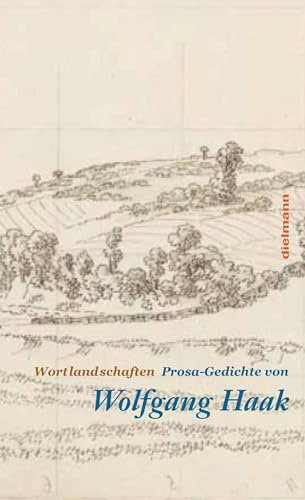 Wortlandschaften: Prosa-Gedichte