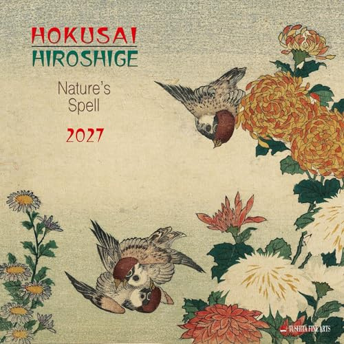 Hokusai/Hiroshige – Nature’s Spell 2027: Kalender 2027 (Tushita Fine Arts)
