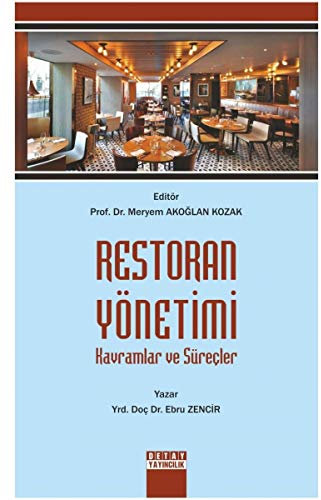 Restoran Yönetimi Kavramlar ve Süreçler