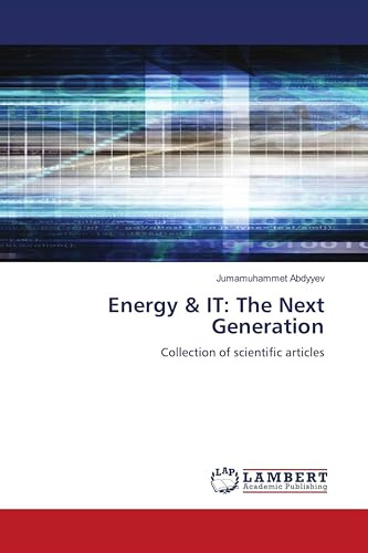 Energy & IT: The Next Generation: Collection of scientific articles