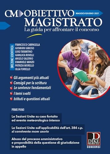Obiettivo magistrato. La guida per affrontare il concorso. Maggio/giugno (2021) (Vol. 5)