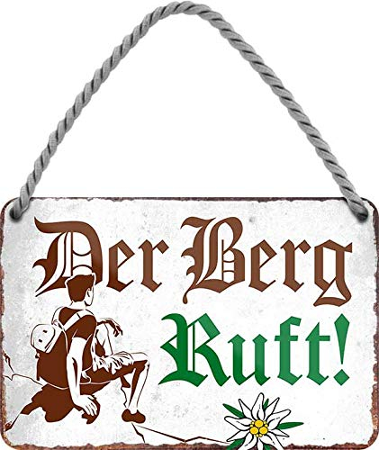 schilderkreis24 - Blechschilder Lustiger Alpen Spruch “Der Berg Ruft!“ Deko Tür Gebirge Reise Österreich Ski Metallschild Schild Witziges Geschenkidee 18x12 cm