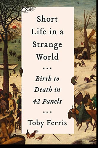A Short Life in a Strange World