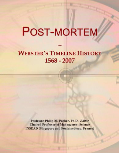 Post-mortem: Webster's Timeline History, 1568 - 2007