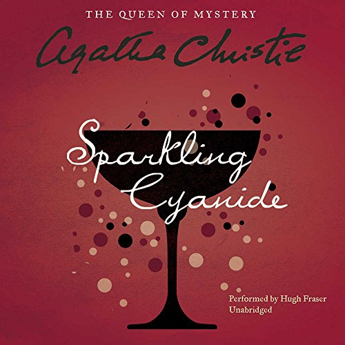 Sparkling Cyanide (Colonel Race, Band 3)