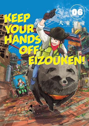 Keep Your Hands Off Eizouken Volume 6 (Keep Your Hands Off Eizouken!, 6)