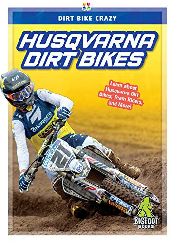 Husqvarna Dirt Bikes (Dirt Bike Crazy)