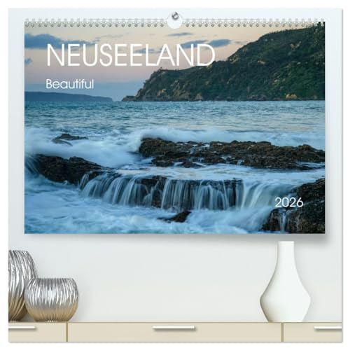 Beautiful Neuseeland (hochwertiger Premium Wandkalender 2026 DIN A2 quer), Kunstdruck in Hochglanz: Ob Sie Neuseeland schon einmal besucht haben oder ... Natur und Kultur näher. (CALVENDO Natur)