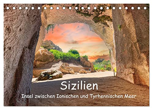 Sizilien - Insel zwischen Ionischen und Tyrhennischen Meer (Tischkalender 2026 DIN A5 quer), CALVENDO Monatskalender: Eine Sizilienreise ist eine ... finden sich hier wieder. (CALVENDO Orte)