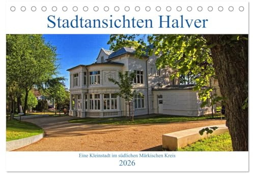 Stadtansichten Halver (Tischkalender 2026 DIN A5 quer), CALVENDO Monatskalender: Eine Kleinstadt im südlichen Märkischen Kreis (CALVENDO Orte)